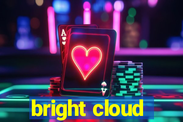 bright cloud